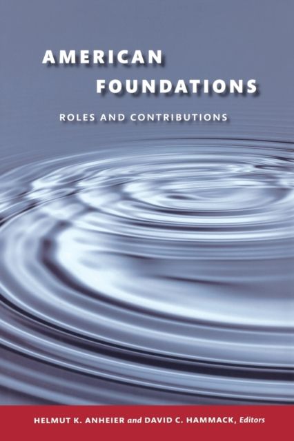 American Foundations : Roles and Contributions