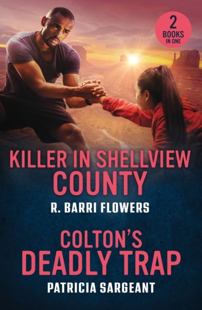 Killer In Shellview County / Colton's Deadly Trap : Killer in Shellview County (Bureaus of Investigation Mysteries) / Colton's Deadly Trap (the Coltons of Arizona)