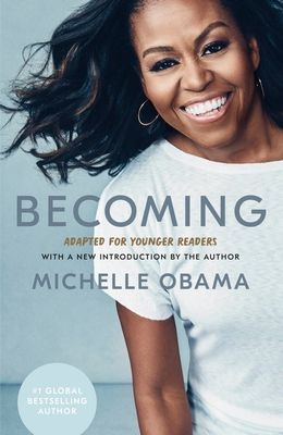 Becoming : adapted for younger readers
