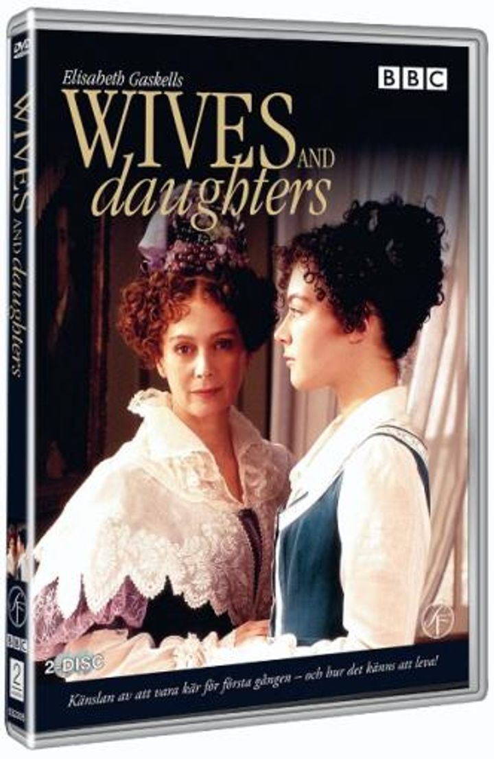 Wives and daughters
