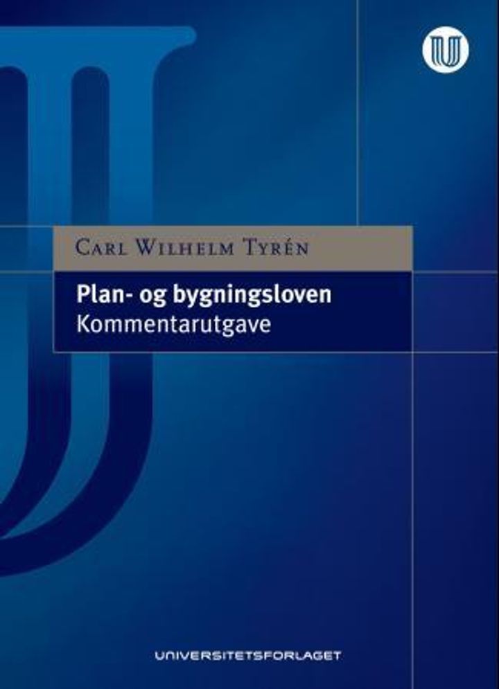 Plan- og bygningsloven : lov 27. juni 2008 nr 71, sist endret ved lov 25 juni 2010 nr 48 : kommentarutgave