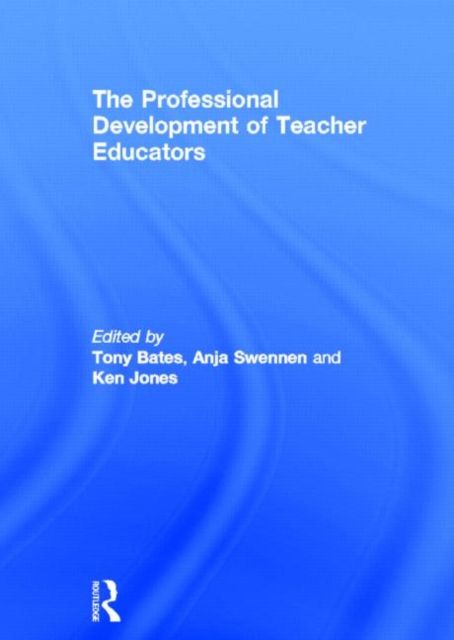 The Professional Development of Teacher Educators