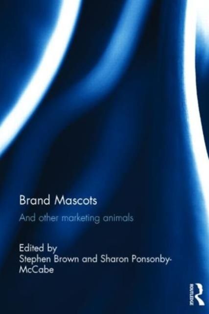 Brand Mascots : And Other Marketing Animals