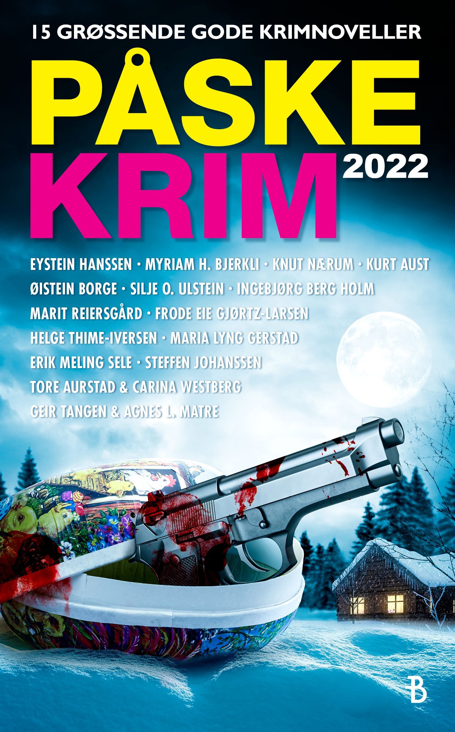 Påskekrim 2022 : 15 kriminalnoveller