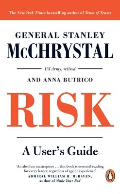 Risk : A User’s Guide