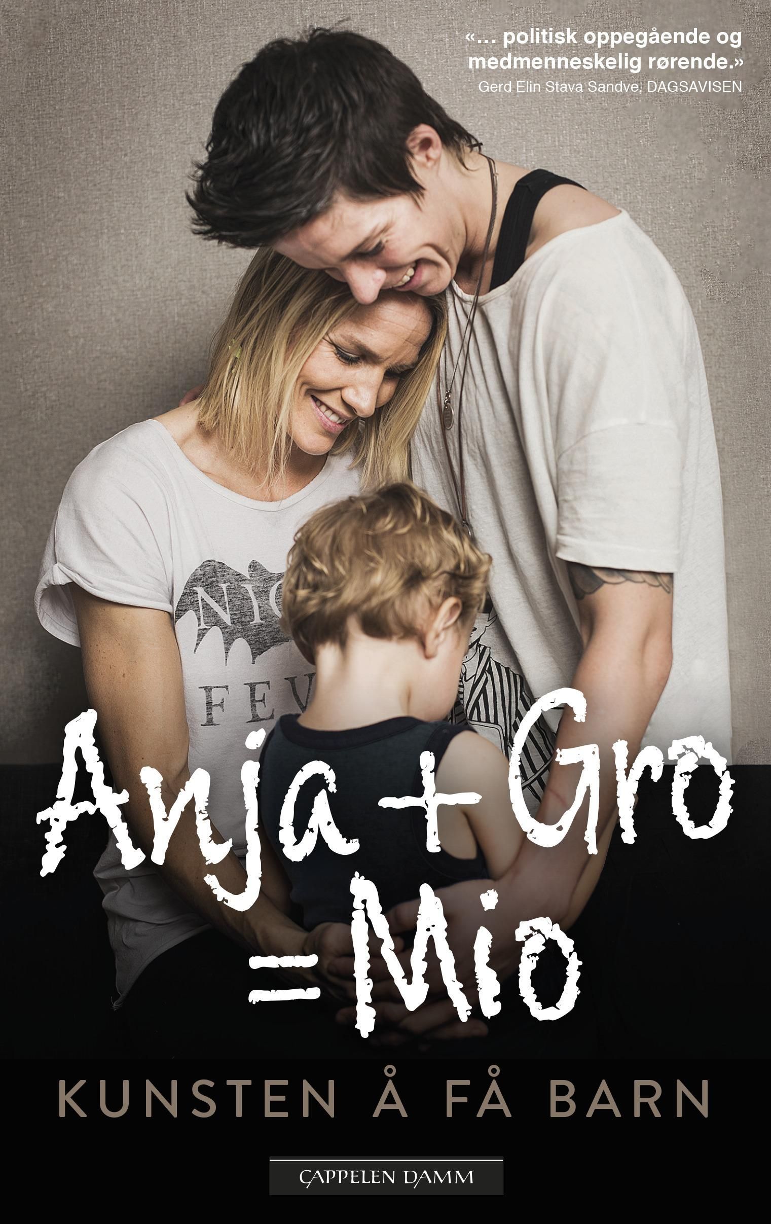 Anja + Gro = Mio : kunsten å få barn
