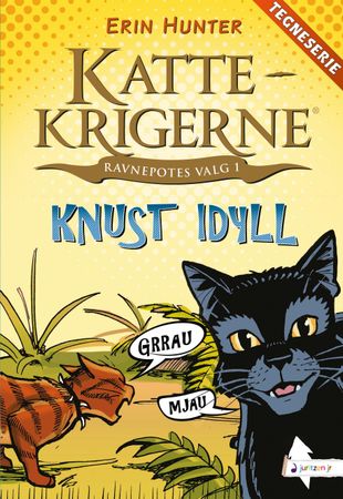 Kattekrigerne. Tegneserie 1. Ravnepotes valg