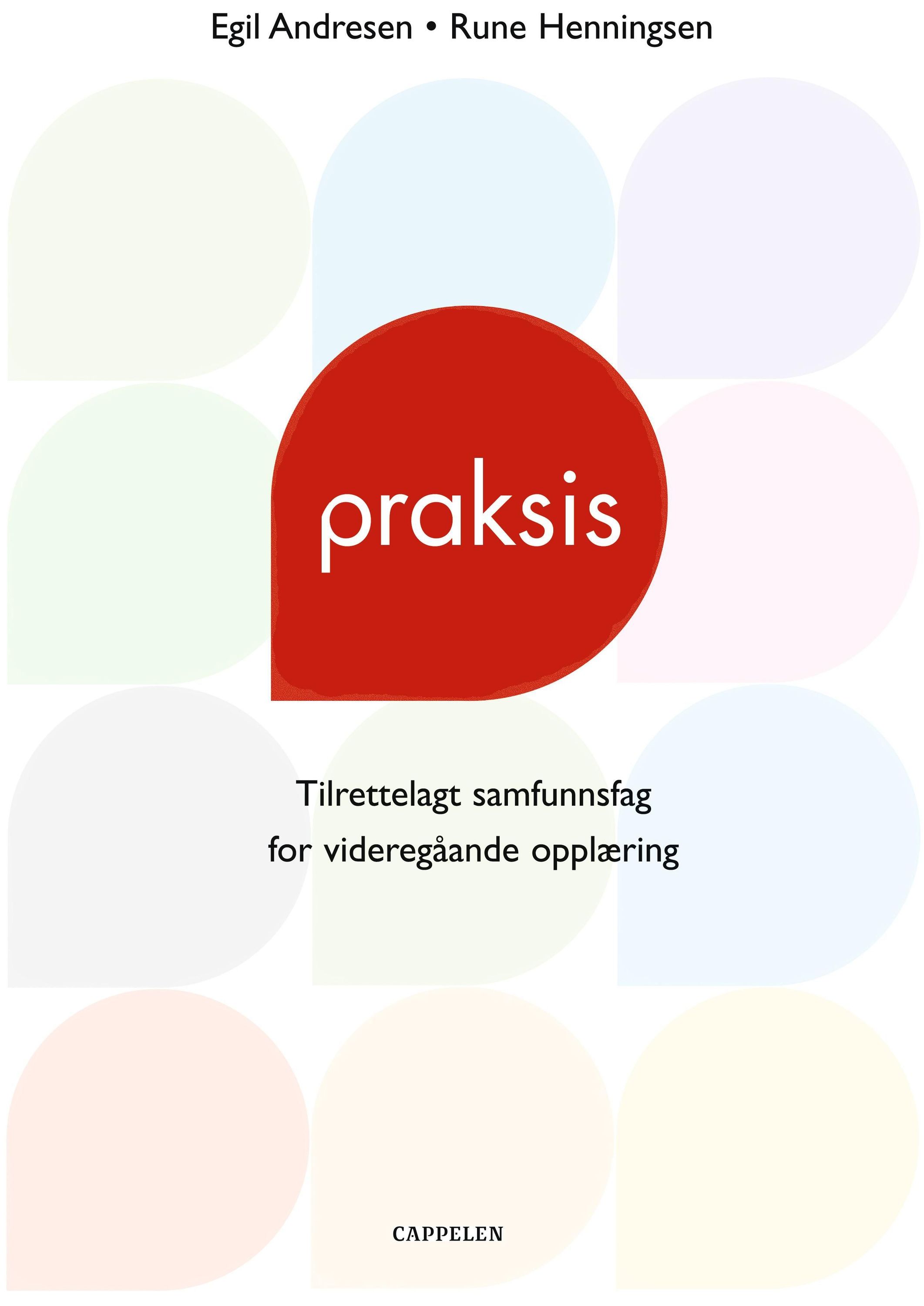 Praksis : tilrettelagt samfunnsfag for vg 1 og vg 2