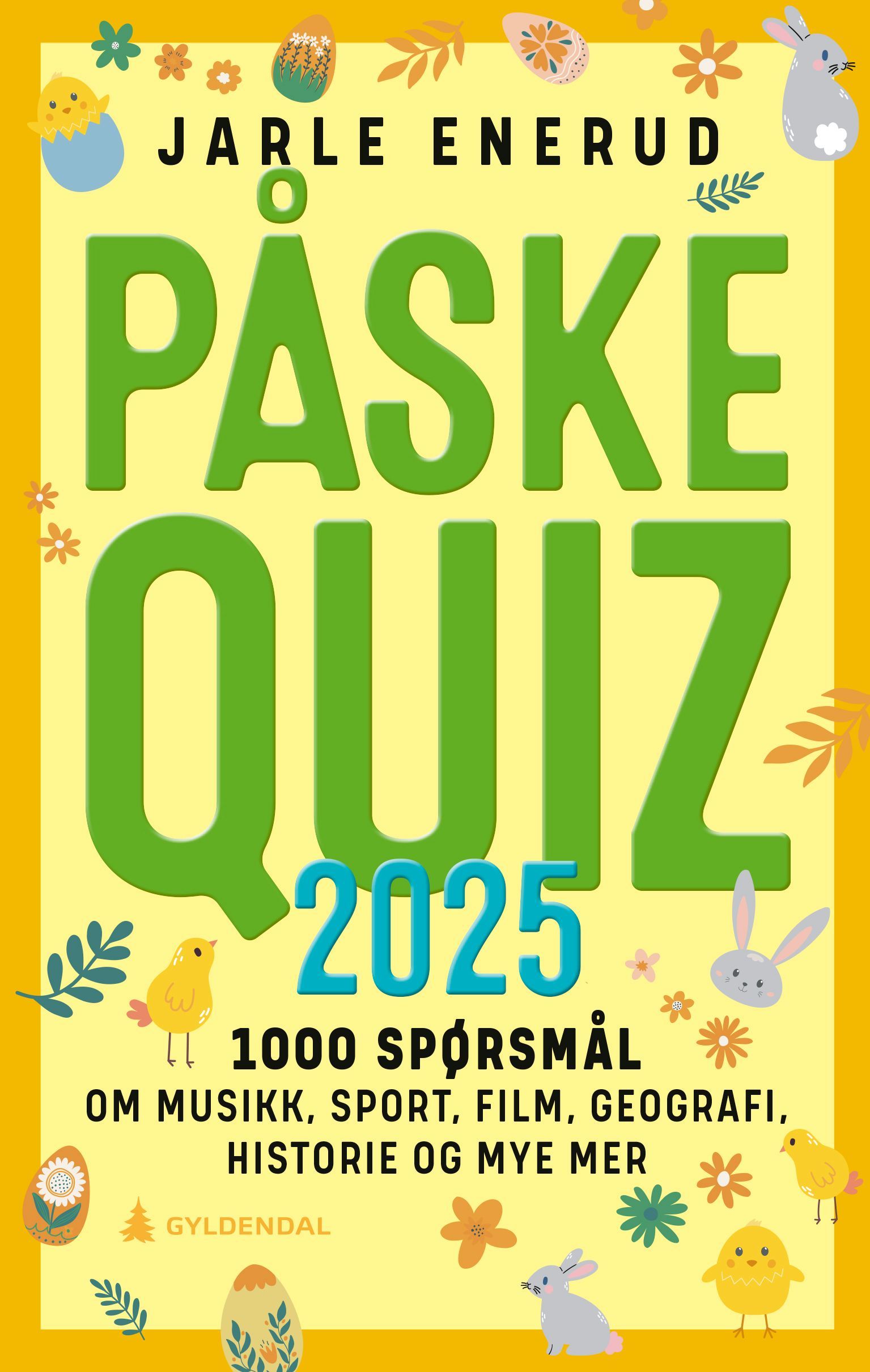 Påskequiz 2025 : 1000 spørsmål om musikk, sport, film, geografi, historie og mye mer