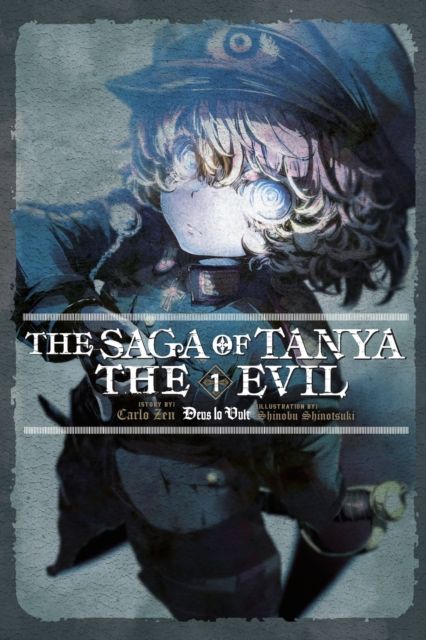 The saga of Tanya the evil. 1. Deus lo vult