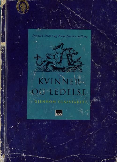 Kvinner og ledelse : gjennom glasstaket?
