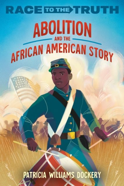 Forsidebilde av Abolition and the African American Story