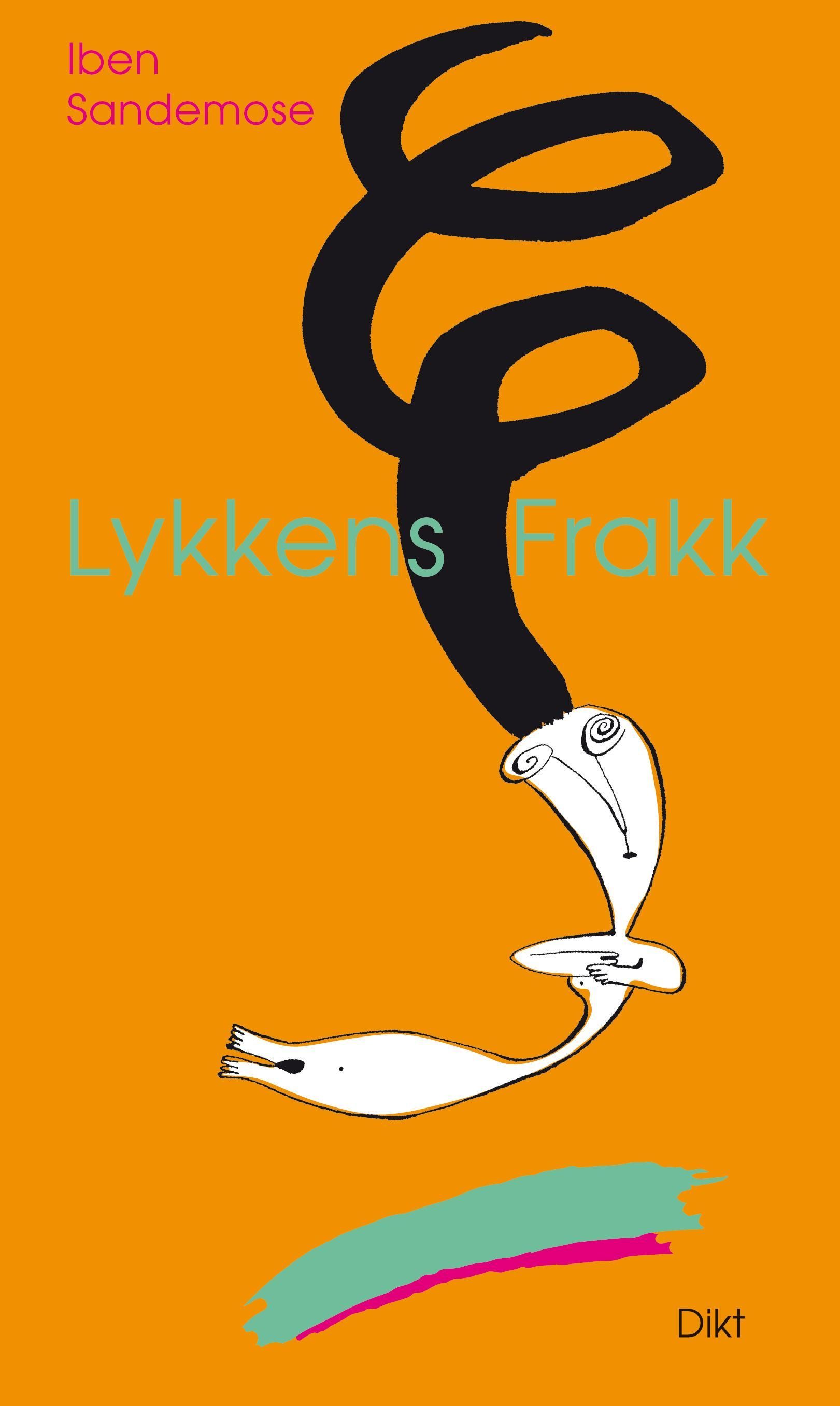 Lykkens frakk : dikt