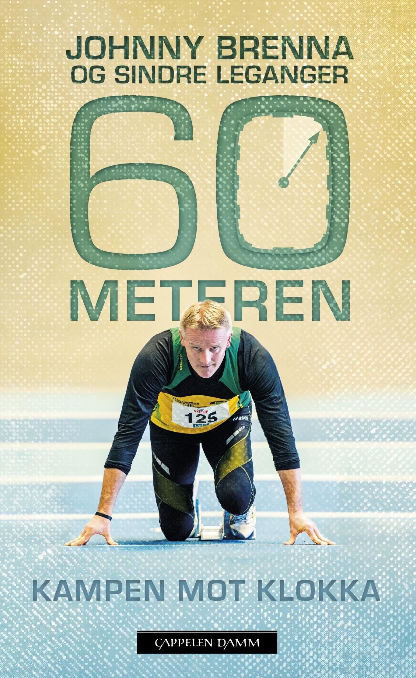 60-meteren : kampen mot klokka