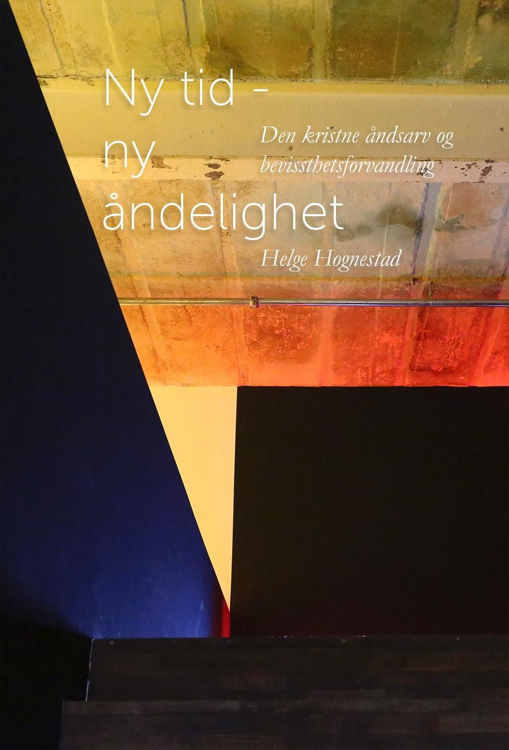 Ny tid - ny åndelighet : den kristne åndsarv og bevissthetsforvandling : med det opprinnelige Skriftet Q og Thomasevangeliet