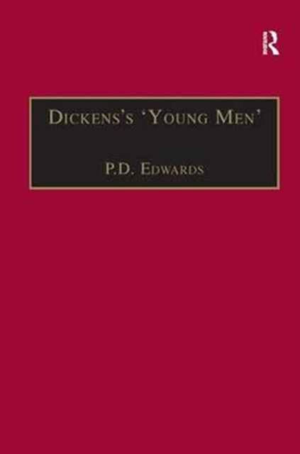 Dickens?s ?Young Men? : George Augustus Sala, Edmund Yates and the World of Victorian Journalism