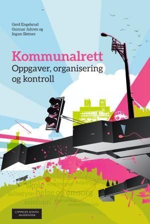 Kommunalrett : oppgaver, organisering, kontroll