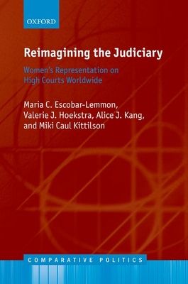 Reimagining the Judiciary : Women's Representation on High Courts Worldwide