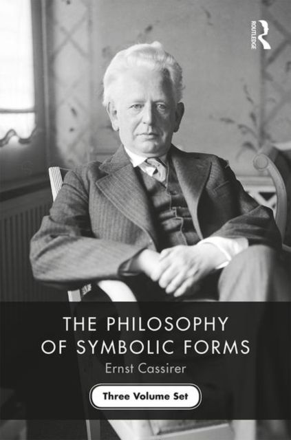 Forsidebilde av The Philosophy of Symbolic Forms : Three Volume Set