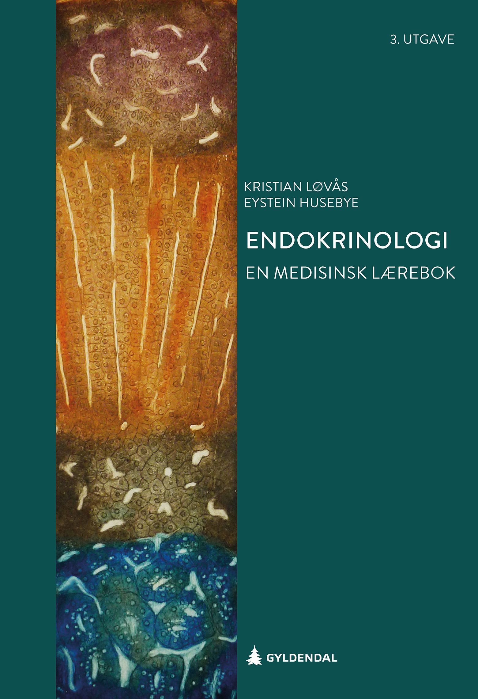 Forsidebilde av Endokrinologi : en medisinsk lærebok