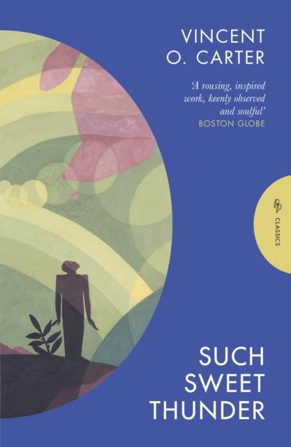 Such Sweet Thunder : A Novel