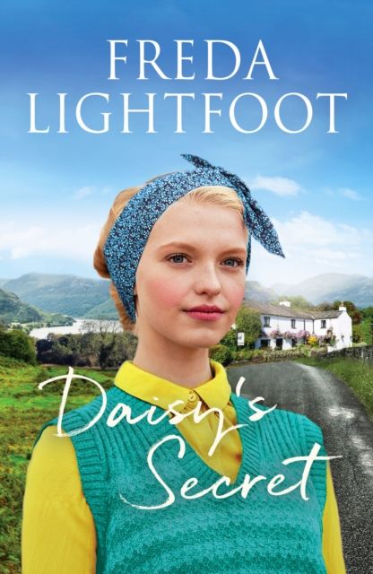 Daisy's Secret : A sweeping tale of friendship and second chances