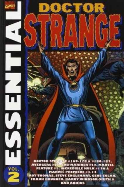 Essential Dr Strange Vol.2 : Doctor Strange #169-178 & 180-183, Avengers #61, Sub-Mariner #22, Marvel Feature #1, Incredible Hulk #126 and more