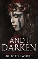 And I darken