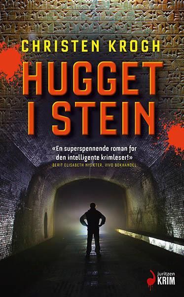 Hugget i stein : kriminalroman