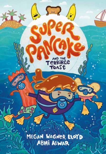 Super Pancake and the Terrible Toast : (A Graphic Novel)