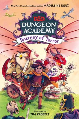 Dungeon Academy: Tourney of Terror : Dungeons & Dragons