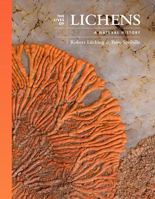 The Lives of Lichens : A Natural History
