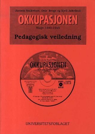 Okkupasjonen, Norge 1940-1945 : pedagogisk veiledning