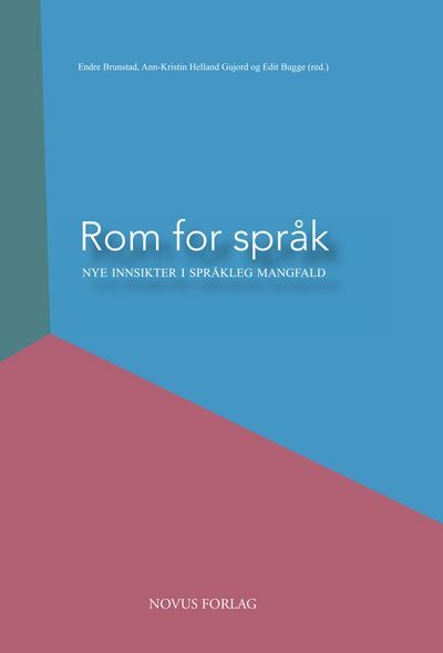 Rom for språk : nye innsikter i språkleg mangfald