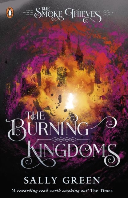 The burning kingdoms