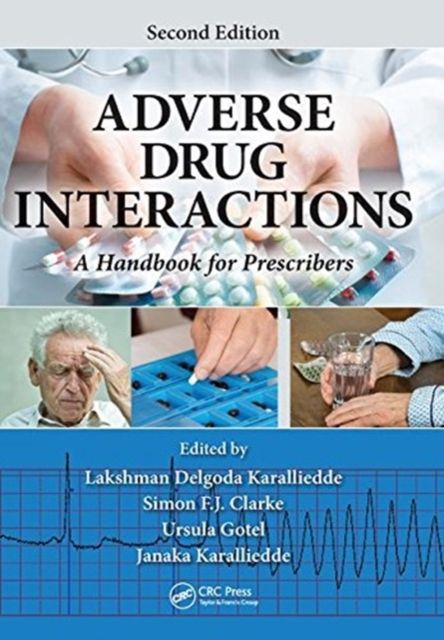 Adverse Drug Interactions : A Handbook for Prescribers, Second Edition