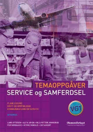 Service og samferdsel vg1 : temaoppgåver