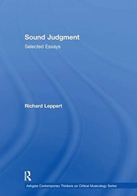 Sound Judgment : Selected Essays