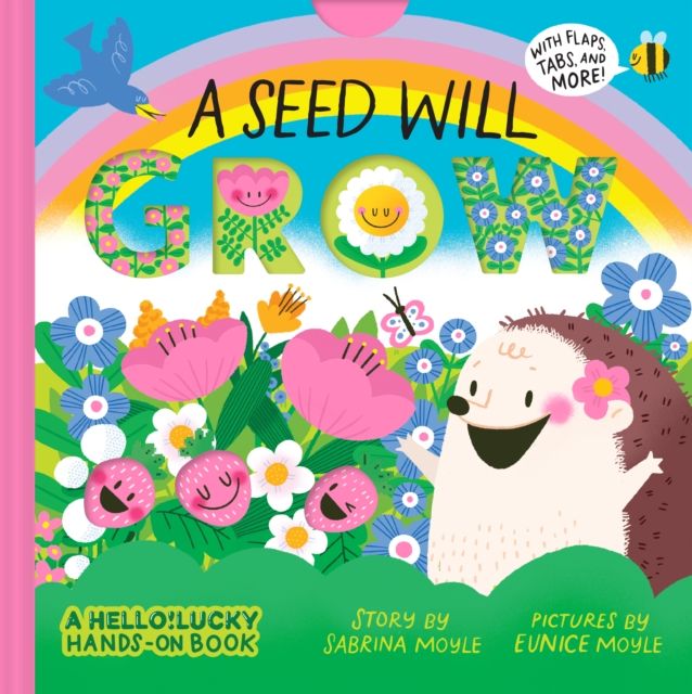 A Seed Will Grow (A Hello!Lucky Hands-On Book) : An Interactive Board Book