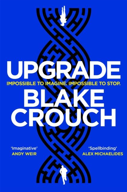 Upgrade : a novel