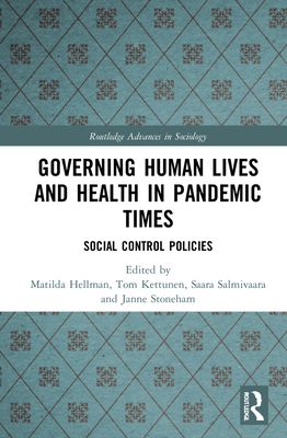 Governing Human Lives and Health in Pandemic Times : Social Control Policies