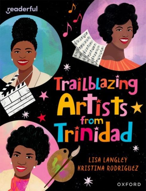Forsidebilde av Readerful Independent Library: Oxford Reading Level 15: Trailblazing Artists from Trinidad