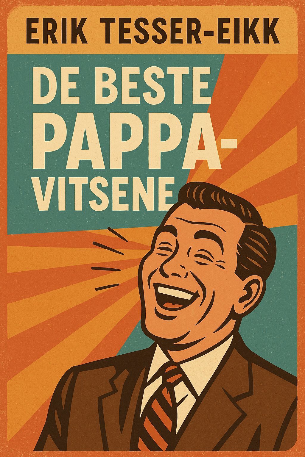 Forsidebilde av Pappavitser : de aller beste pappavitsene