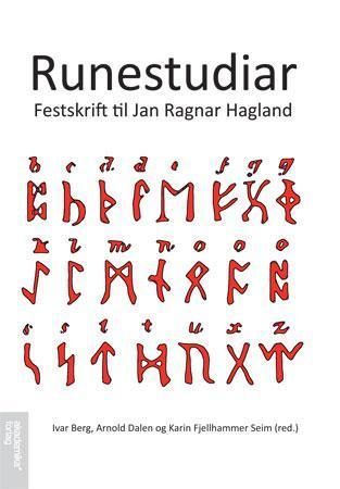 Runestudiar : festskrift til Jan Ragnar Hagland