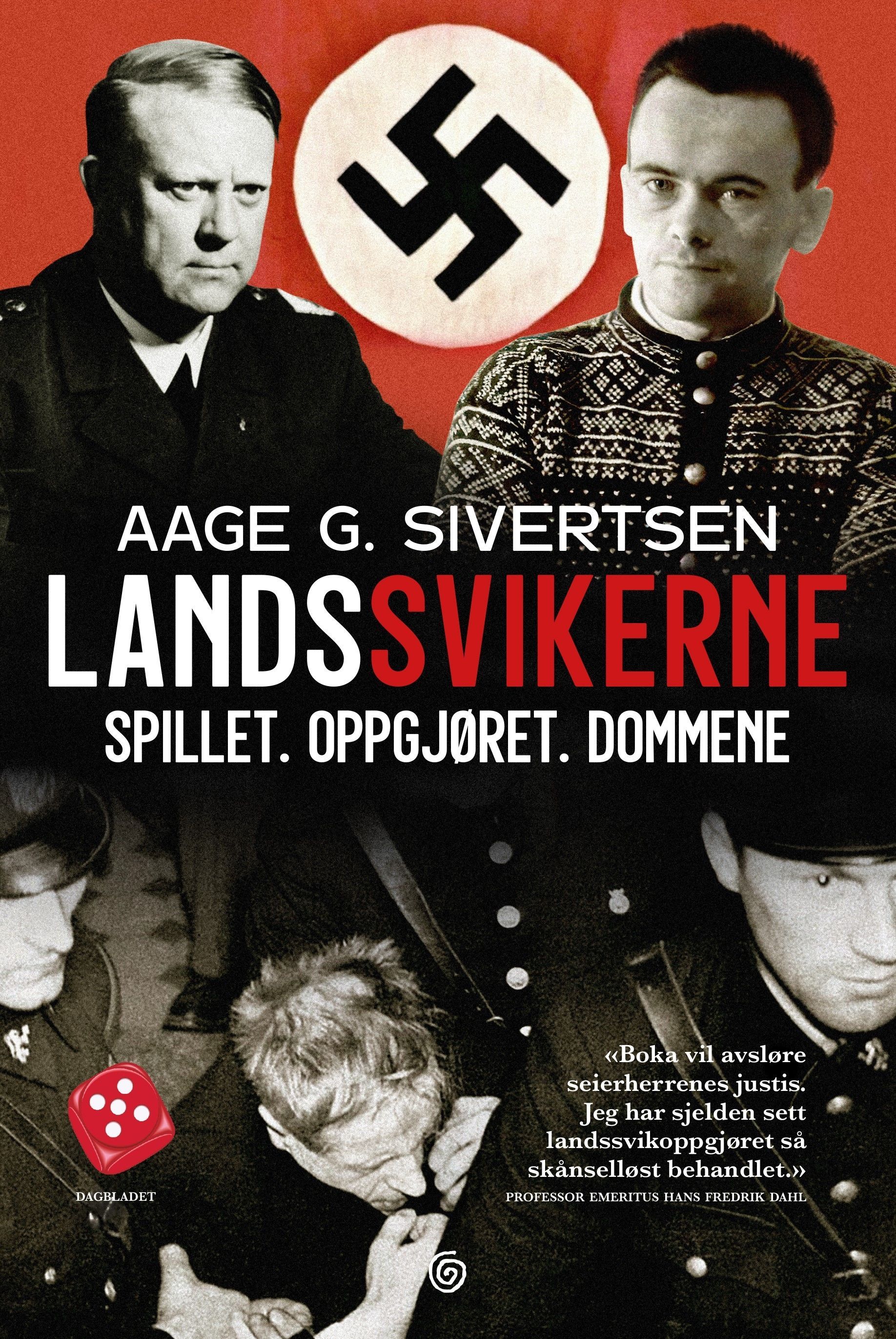 Forsidebilde av Landssvikerne : spillet, oppgjøret, dommene