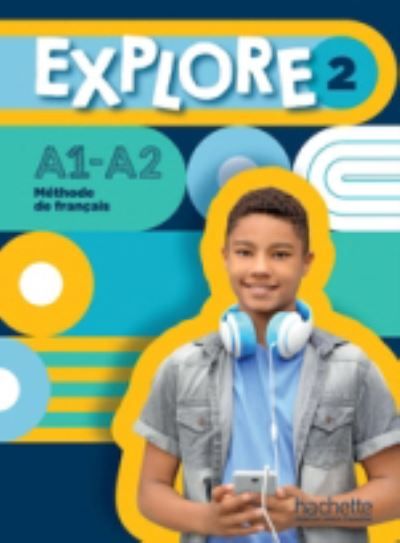 Explore : Livre de l'eleve 2 + Parcours digital