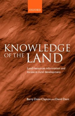 Knowledge of the Land : Land resource information and its use in rural development