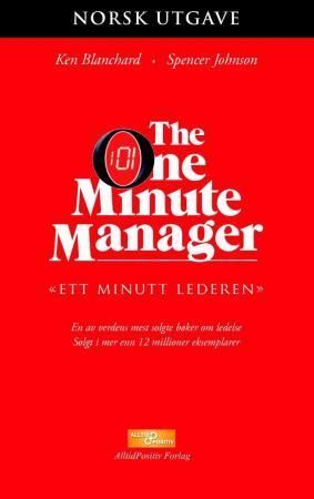 The one minute manager : ett minutt lederen