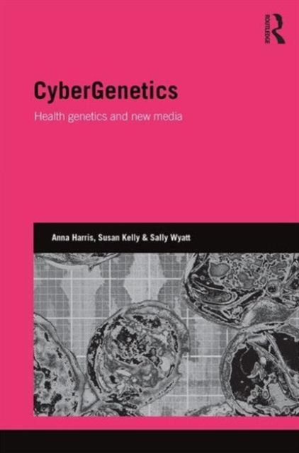 CyberGenetics : Health genetics and new media