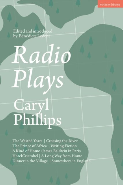 Radio Plays : The Wasted Years; Crossing the River; The Prince of Africa; Writing Fiction; A Kind of Home: James Baldwin in Paris; Hotel Cristobel; A Long Way from Home; Dinner in the Village; Somewhere in England